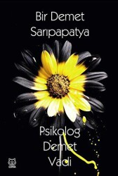 Bir Demet Sarıpapatya - Luna Yayınları