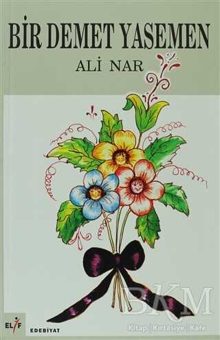 Bir Demet Yasemen - Elif Yayınları
