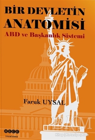 Bir Devletin Anatomisi - Hece Yayınları
