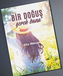 Bir Doğuş Gerek Bana - Kadran Medya Yayıncılık