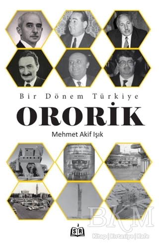 Bir Dönem Türkiye - Ororik - SR Yayınevi