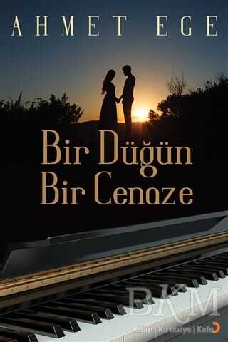 Bir Düğün Bir Cenaze - Cinius Yayınları
