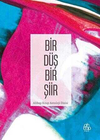 Bir Düş Bir Şiir - Ahbap Kitap