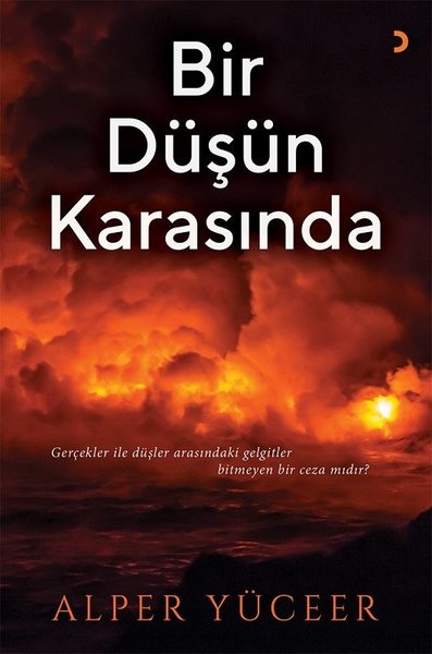 Bir Düşün Karasında - Cinius Yayınları