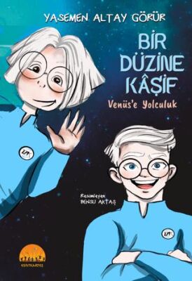 Bir Düzine Kaşif - Venüs`e Yolculuk - 1