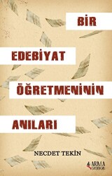 Bir Edebiyat Öğretmeninin Anıları - Armageddon