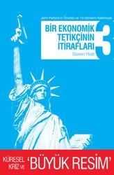 Bir Ekonomik Tetikçinin İtirafları 3.Kitap - April Yayıncılık