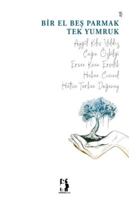 Bir El Beş Parmak Tek Yumruk - 1