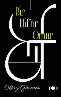 Bir Elif’tir Ömür - 1