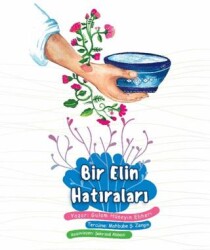 Bir Elin Hatıraları - Palmiye Yayınları