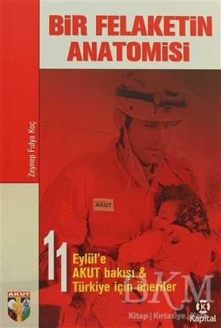 Bir Felaketin Anatomisi - Kapital Kitapları