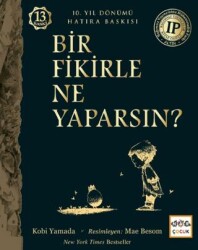 Bir Fikirle Ne Yaparsın? - Nar Çocuk