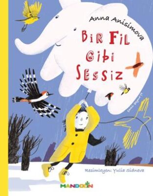 Bir Fil Gibi Sessiz - 1