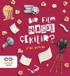 Bir Film Nasıl Çekilir? - Cezve Çocuk