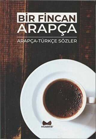 Bir Fincan Arapça - Muarrib