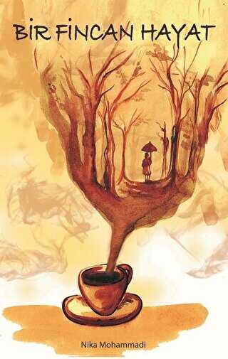 Bir Fincan Hayat - Cevahir Yayınları