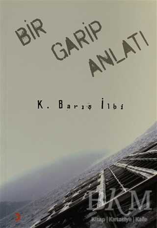 Bir Garip Anlatı - Cinius Yayınları