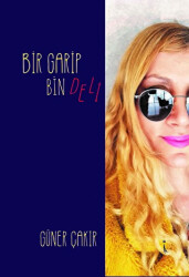 Bir Garip Bin Deli - İkinci Adam Yayınları
