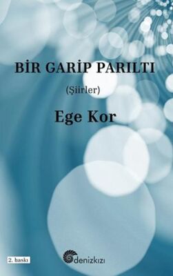 Bir Garip Parıltı - 1