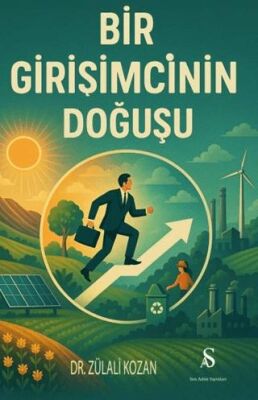 Bir Girişimcinin Doğuşu - 1