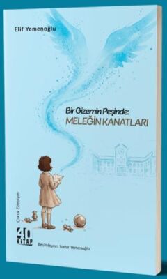 Bir Gizemin Peşinde: Meleğin Kanatları - 1