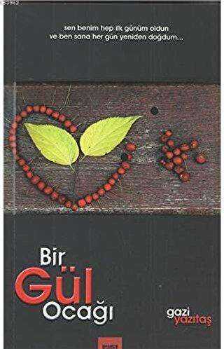 Bir Gül Ocağı - Ema Yayıncılık