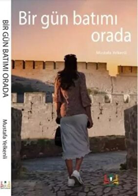 Bir Gün Batımı Orada - 1