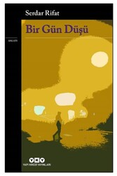 Bir Gün Düşü - Yapı Kredi Yayınları