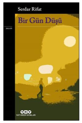 Bir Gün Düşü - 1