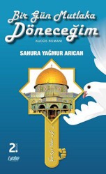 Bir Gün Mutlaka Döneceğim - Çimke Yayınevi