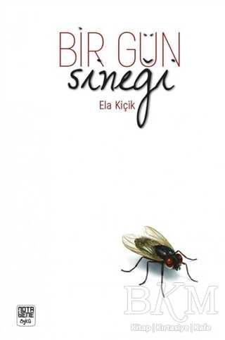 Bir Gün Sineği - Nota Bene Yayınları
