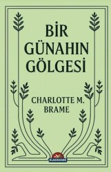 Bir Günahın Gölgesi - Klasikhane
