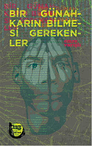 Bir Günahkarın Bilmesi Gerekenler - Altıkırkbeş Yayınları