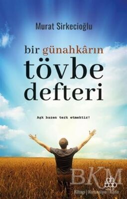 Bir Günahkarın Tövbe Defteri - 1