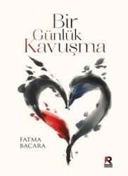 Bir Günlük Kavuşma - Raven Yayınevi