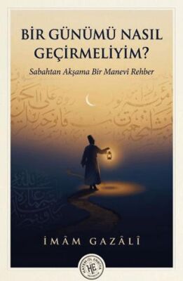 Bir Günümü Nasıl Geçirmeliyim? - 1