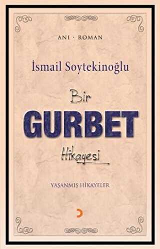 Bir Gurbet Hikayesi - Cinius Yayınları