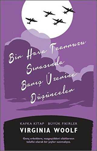 Bir Hava Taarruzu Sırasında Barış Üzerine Düşünceler - Kafka Kitap