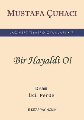 Bir Hayaldi O! - 1