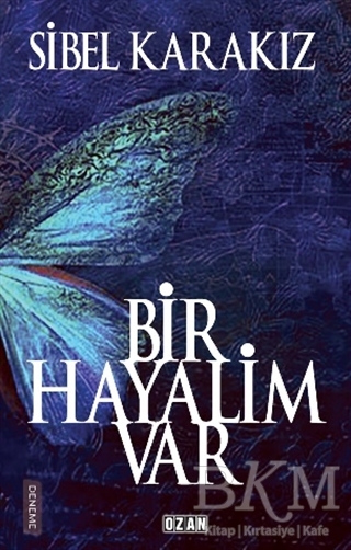 Bir Hayalim Var - Ozan Yayıncılık