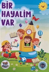 Bir Hayalim Var - YAY - Yeni Anadolu Yayınları