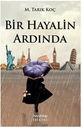 Bir Hayalin Ardında - Hayykitap