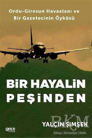 Bir Hayalin Peşinden - Gece Kitaplığı