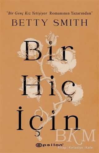 Bir Hiç İçin - Epsilon Yayınevi
