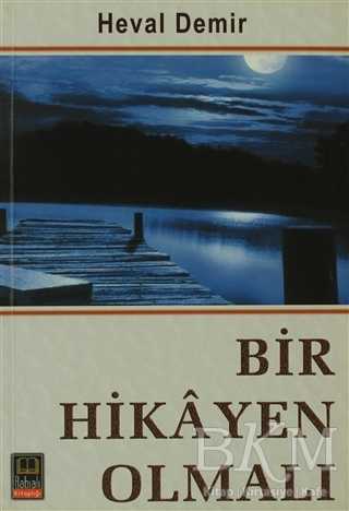 Bir Hikayen Olmalı - Babıali Kitaplığı