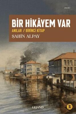 Bir Hikâyem Var - 1