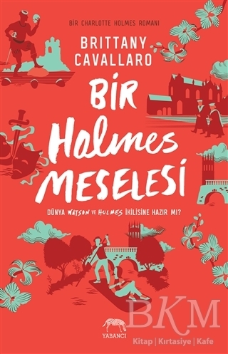 Bir Holmes Meselesi - Yabancı Yayınları