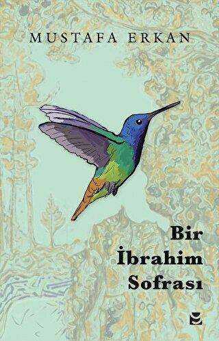 Bir İbrahim Sofrası - Yedirenk Kitapları