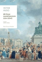 Bir İdam Mahkumunun Son Günü - İthaki Yayınları