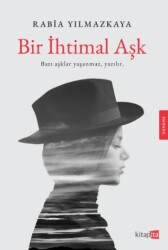 Bir İhtimal Aşk - Kitapita